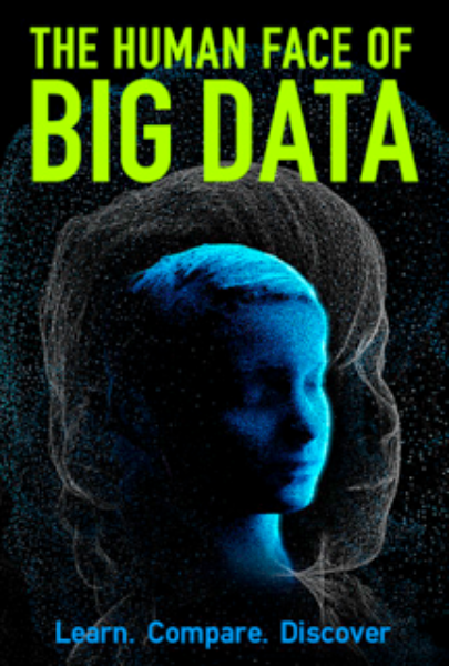 The human face of big data 
