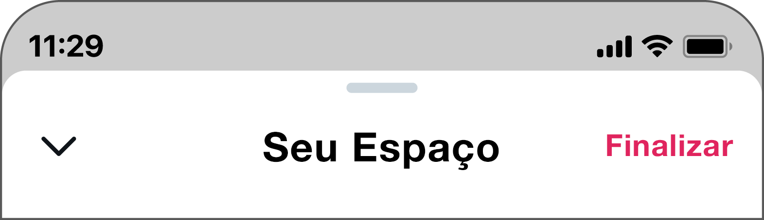 O botão "Finalizar" está localizado no canto direito superior, à direita de "Seu Espaço".
